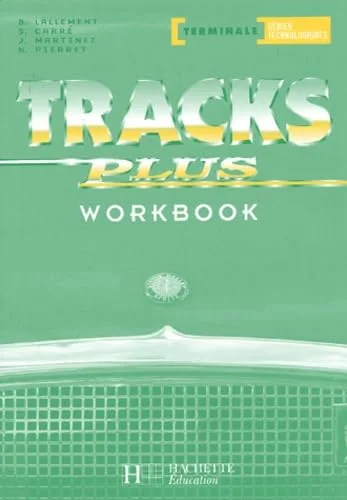 Tracks plus : Anglais terminale