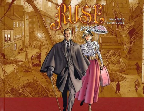 Ruse, Tome 3 : Apparences