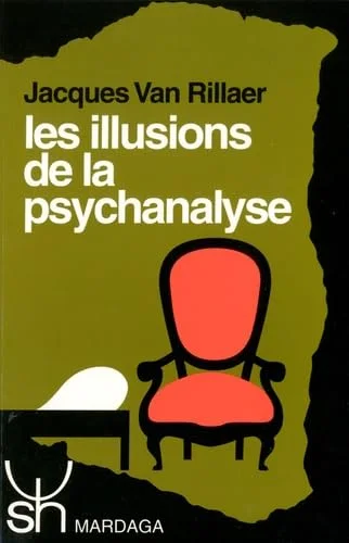 Les illusions de la psychanalyse
