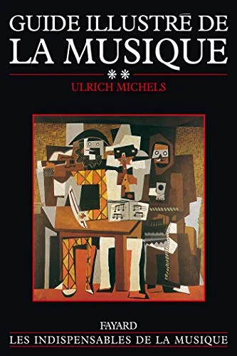 Guide illustré de la musique, tome 2
