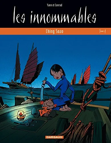 Les Innomables, tome 4 : Ching Soao