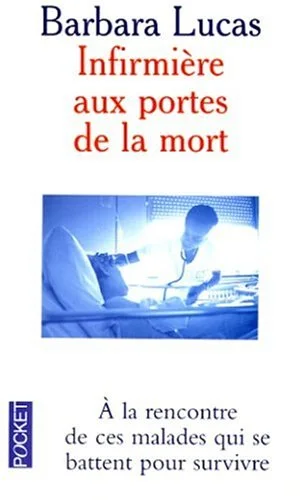 Infirmi�re aux portes de la mort