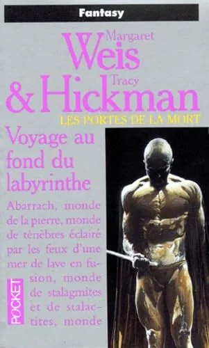 Les portes de la mort. 6, Voyage au fond du labyrinthe