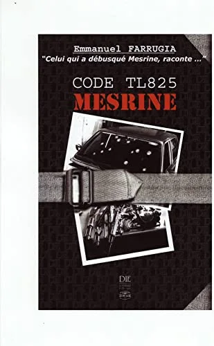 Code T 825 : Mesrine