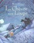La chèvre aux loups