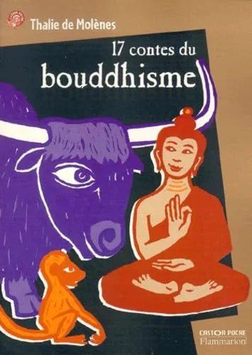 Dix-sept contes du Bouddhisme