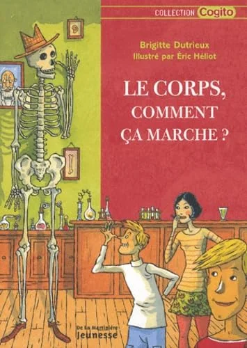 Le Corps, comment �a marche