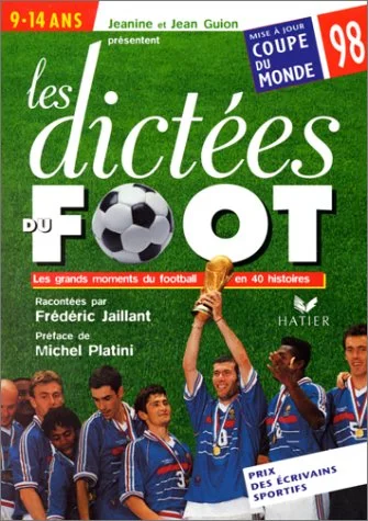 Dict�es du foot, version coupe du monde 1998