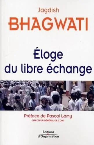 Eloge du libre échange