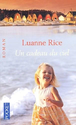 Un cadeau du ciel
