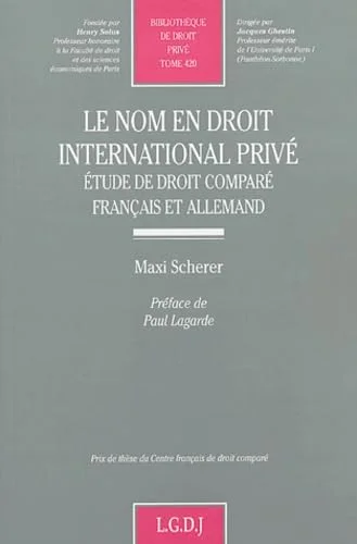 Le nom en droit international priv� : Etude de droit compar� franco-allemand
