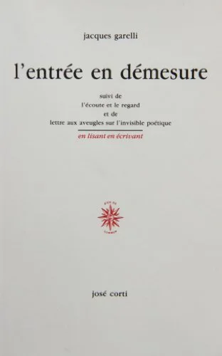 L'entrée en démesure
