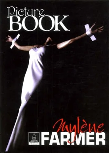 Picture Book : Mylène Farmer