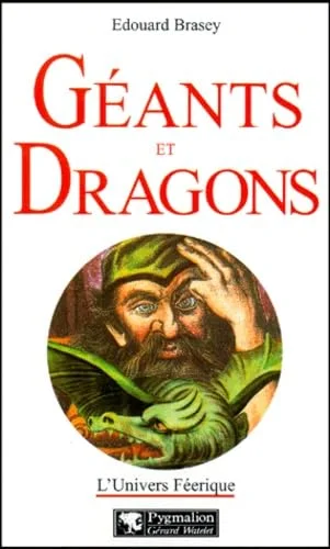 Géants et dragons