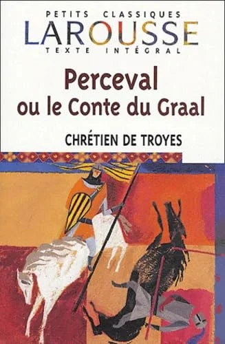 Perceval ou le Conte du Graal