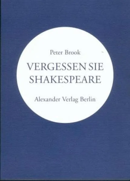 Vergessen Sie Shakespeare.