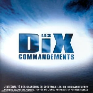 Les Dix commandements - L'Intégrale 2 CD