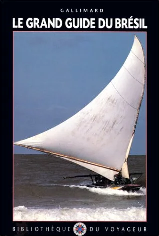 Le Grand Guide du Brésil 1991