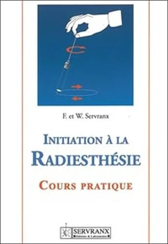 Initiation � la radiesth�sie