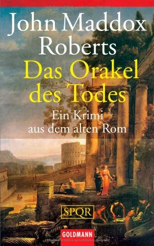 SPQR. Das Orakel des Todes.