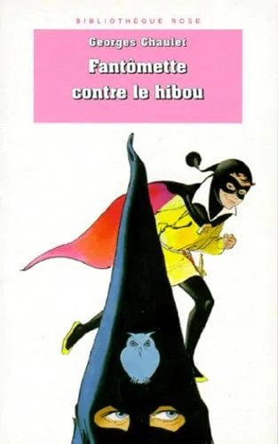 Fantômette contre le hibou