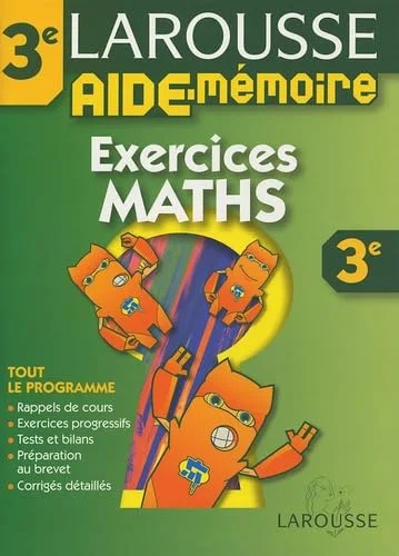 Aide-Mémoire : Exercices de maths, 3ème