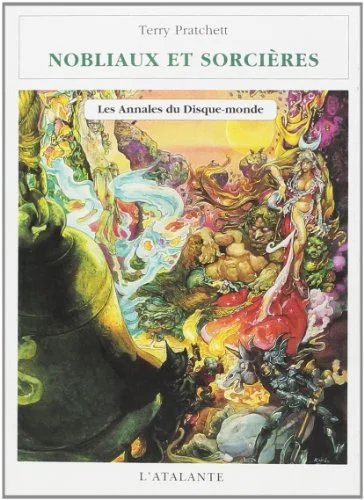 Les Annales du disque-monde. Tome XIV. Nobliaux et Sorcières