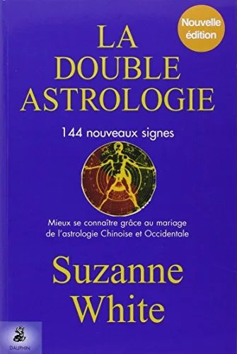 La Double Astrologie