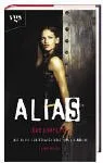 Alias 4. Das Komplott.