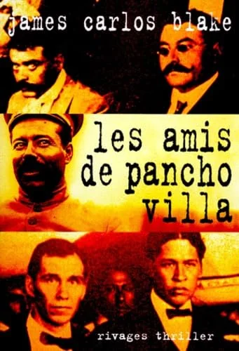 Les amis de Pancho Villa