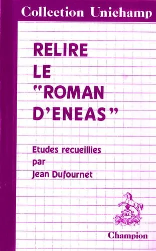 Le Roman de la rose, tome 1 (Publi� par F�lix Lecoy)