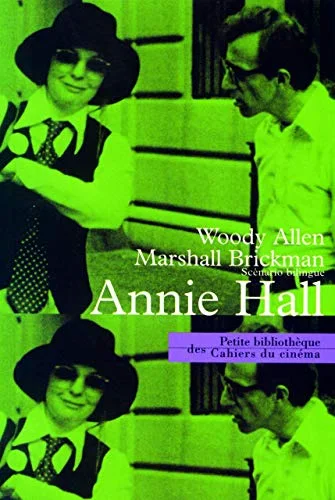 Annie Hall : Sc�nario bilingue