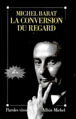 La Conversion du regard