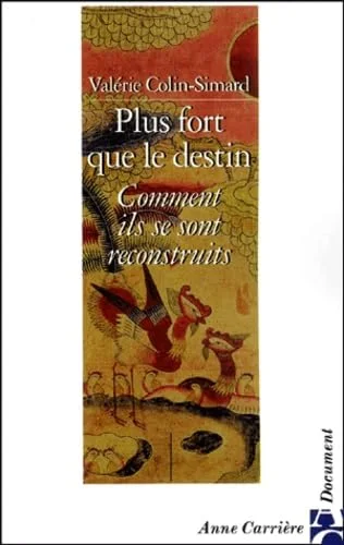 Plus forts que le destin