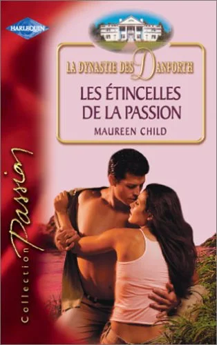 Les étincelles de la passion