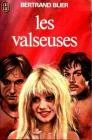 Les Valseuses