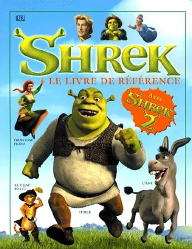 Shrek : Manuel, le livre de référence
