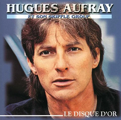 Hugues Aufray - Le Disque d'Or