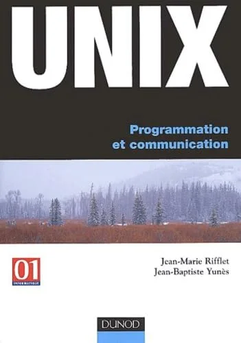 UNIX : Programmation et communication