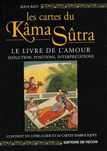 Les cartes du Kâma Sûtra : Le livre de l'amour, séduction, positions, interprétations (1Jeu)