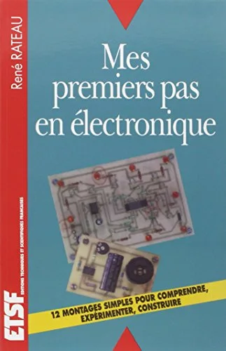 Mes premiers pas en électronique