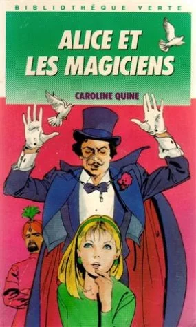Alice et les Magiciens