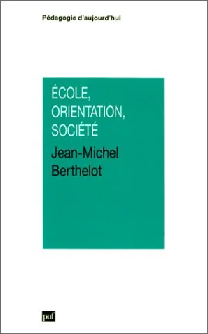 �cole, orientation, soci�t�