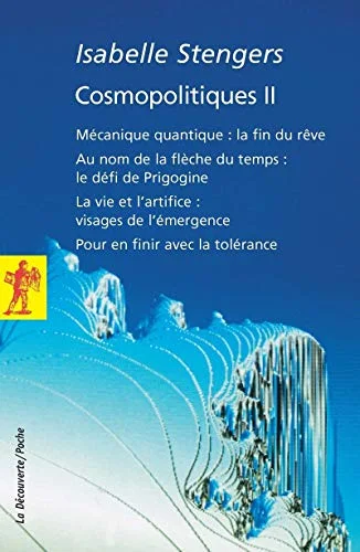 Cosmopolitiques, tome 2