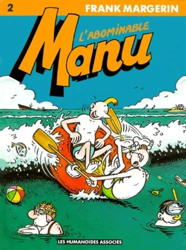 Manu, tome 2 : L'abominable Manu