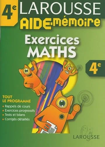Aide-Mémoire : Exercices de maths, 4ème