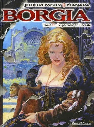 Borgia, Tome 2 : Le pouvoir et l'inceste