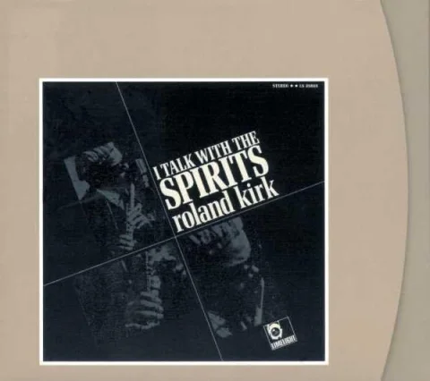 I Talk With The Spirits