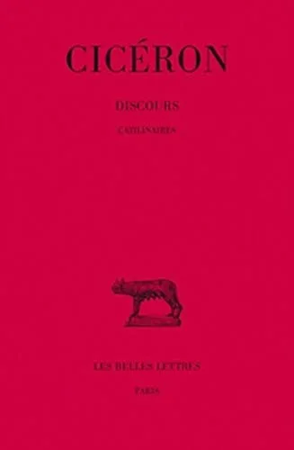 Discours, tome 10 : Catilinaires