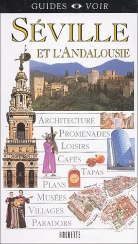 Guide Voir : S�ville